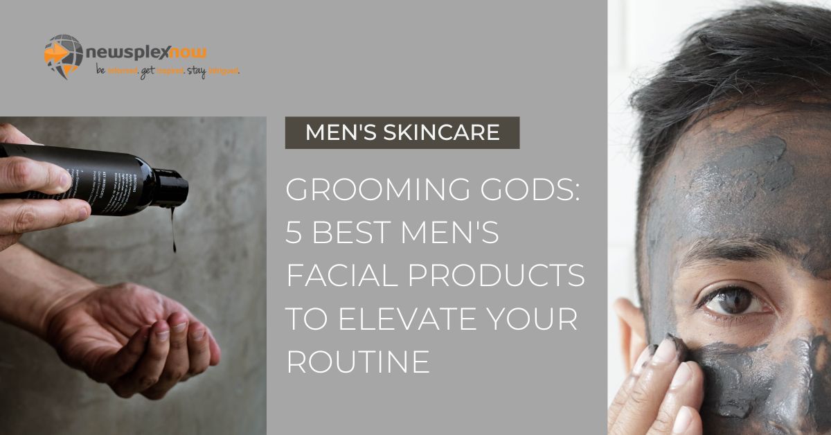 5 Best Men's Facial Products to Elevate Your Routine