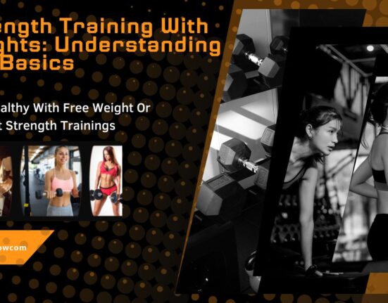 Strength Training With Weights: Understanding The Basics